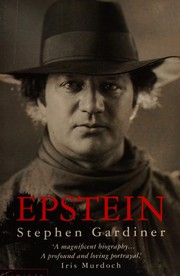 Epstein, artist against the establishment / Stephen Gardiner.