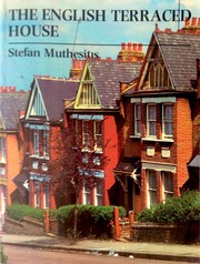 Muthesius, Stefan. The English terraced house /