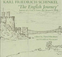 The English journey : journal of a visit to France and Britain in 1826 / edited by David Bindman and Gottfried Riemann ; translated by F. Gayna Walls.