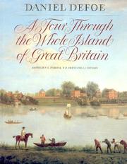 Defoe, Daniel, 1661?-1731. A tour through the whole island of Great Britain /