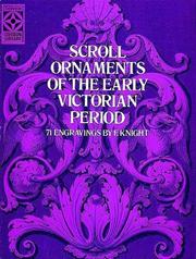 Knight, F. (Frederick) Scroll ornaments of the early Victorian period :