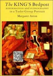 Aston, Margaret. The king's bedpost :