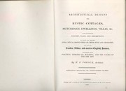 Pocock, William Fuller, 1779-1849. Architectural designs for rustic cottages, picturesque dwellings, villas, &c ...,