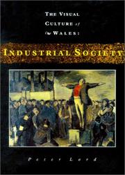 Lord, Peter, 1948- Industrial society /