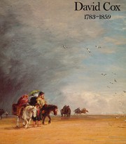 Wildman, Stephen. David Cox, 1783-1859 /