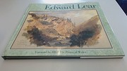 The painter Edward Lear / Vivien Noakes with a foreword by H.R.H. The Prince of Wales.