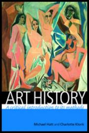 Art history : a critical introduction to its methods / Michael Hatt & Charlotte Klonk.