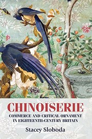 Sloboda, Stacey, author. Chinoiserie :