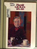 Harold Gilman 1876-1919.