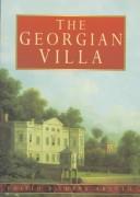 The Georgian villa / edited by Dana Arnold.