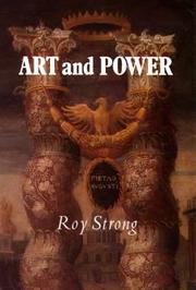 Strong, Roy C. Art and power :