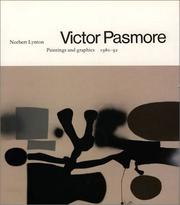 Victor Pasmore : paintings and graphics, 1980-92 / Norbert Lynton.