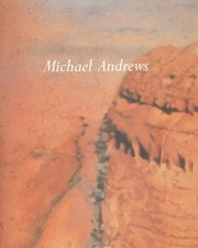 Andrews, Michael, 1928-1995. Michael Andrews :