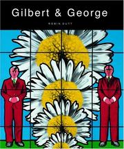 Gilbert & George : obsessions & compulsions / Robin Dutt.