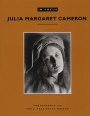 Julia Margaret Cameron : photographs from the J. Paul Getty Museum.