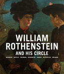  William Rothenstein and his circle /