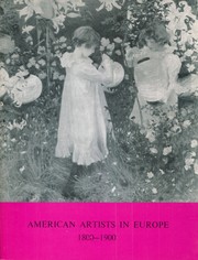 Morris, Edward. American artists in Europe, 1800-1900 :