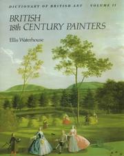 Dictionary of British 18th century painters in oils and crayons / Ellis Waterhouse.