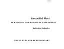 Dreadful fire : burning of the Houses of Parliament / Katherine Solender.