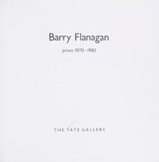 Barry Flanagan : prints 1970-1983 : the Tate Gallery.