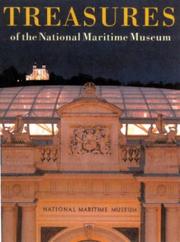 Treasures of the National Maritime Museum / edited by Gloria Clifton and Nigel Rigby ; with a foreword by HRH The Duke of York.