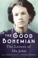 Nettleship, Ida, author. The good Bohemian :