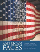 Saunders, Richard H., 1949- author. American faces :