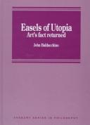 Baldacchino, John. Easels of Utopia :