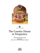 Jackson-Stops, Gervase. The English country house in perspective /