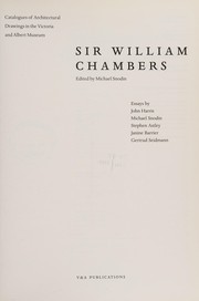 Sir William Chambers / edited by Michael Snodin ; essays by John Harris ... [et al.]