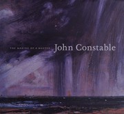 John Constable : the making of a master / Mark Evans with Stephen Calloway and Susan Owens.