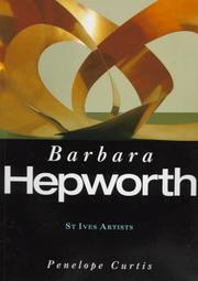 Curtis, Penelope. Barbara Hepworth /