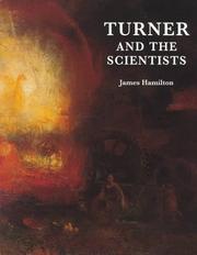 Turner and the scientists / James Hamilton.