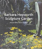 Barbara Hepworth sculpture garden, St Ives / Miranda Phillips and Chris Stephens.