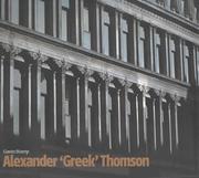 Alexander Thomson : the unknown genius / Gavin Stamp, with new photography by Phil Sayer.