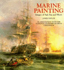 Taylor, James, 1963- Marine painting :