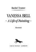 Tranter, Rachel. Vanessa Bell :