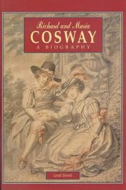 Richard and Maria Cosway : a biography / Gerald Barnett ; with a foreword by Daphne Foskett.