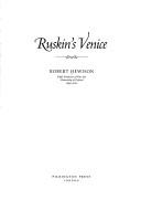 Ruskin's Venice / Robert Hewison.