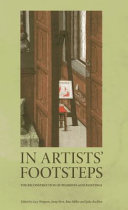 In artists' footsteps : the reconstruction of pigments and paintings / edited by Lucy Wrapson ... [et al].