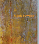 Frank Bowling / Mel Gooding.