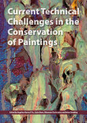 Institute of Conservation. Paintings Group. Current technical challenges in the conservation of paintings /