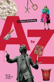 Davies, Maurice, author.  A Royal Academy A to Z /