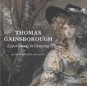 Thomas Gainsborough : experiments in drawing / Marco Simone Bolzoni.