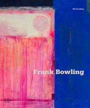 Frank Bowling / Mel Gooding.