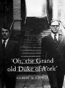 "Oh, the grand old Duke of York" / Gilbert & George, 1972.