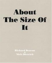 Deacon, Richard, 1949- About the size of it /