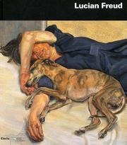 Freud, Lucian. Lucian Freud /